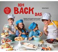 Ich back das. Einfache und schnelle Becherrezepte für Kuchen, Muffins, Brot und