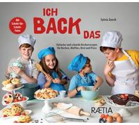 Ich back das. Einfache und schnelle Becherrezepte für Kuchen, Muffins, Brot und Pizza