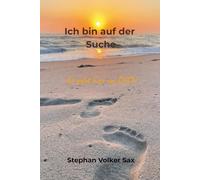 Ich bin auf der Suche: Es geht hier um DICH