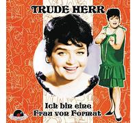 Herr, Trude - Ich Bin Eine Frau Von Format