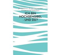 Ich bin hochsensibel - und du?: Eine Kirchgemeindegruppe macht sich auf