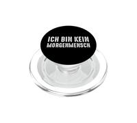 Ich Bin Kein Morgenmensch Detti Divertenti PopSockets PopGrip per MagSafe