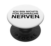 Ich Bin Nichts Für Schwache Nerven PopSockets PopGrip Adesivo