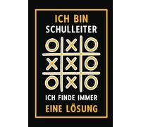Ich bin Schulleiter Ich finde immer eine Lösung: Perfektes Geschenk für die Schulleiterin zum Geburtstag - Stilvolles A5 Notizbuch liniert für Frauen & Männer