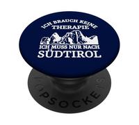 Ich Brauche Keine Therapie Ich muss nur nach Südtirol PopSockets PopGrip Adesivo