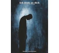 Ich denk an dich: Der Zerfall: 1