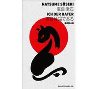 Ich, der Kater: Roman