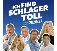 Various Artists Ich find Schlager toll - Herbst/Winter 2026/27