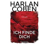 Ich finde dich: Thriller - Die Rote Reihe: Das Beste, was Spannung zu bieten hat - Blutrot. Hochspannend. Streng limitiert.
