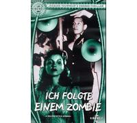 Ich folgte einem Zombie