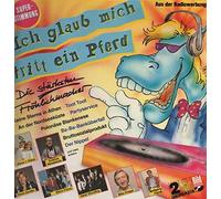 Ich glaub mich tritt ein Pferd-Die stärksten Fröhlichmacher - Gebrüder Blattschuss, Klaus & Klaus, Gottlieb Wendehals.. / Vinyl record [Vinyl-LP]