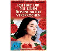 Ich hab dir nie einen Rosengarten versprochen - Eine ergreifende Reise in die Tiefen der menschlichen Seele