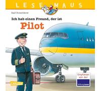 Ich hab einen Freund, der ist Pilot: Alles über den spannenden Beruf | Bilderbuch für Kinder ab 3 Jahre: 73