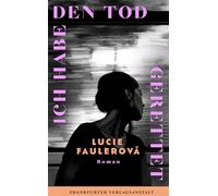 Ich habe den Tod gerettet