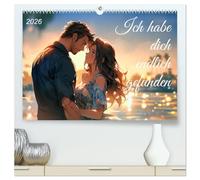 Ich habe dich endlich gefunden (hochwertiger Premium Wandkalender 2026 DIN A2 quer), Kunstdruck in Hochglanz: Ein romantischer Ausflug voller Zärtlichkeit