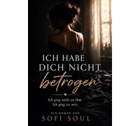 Ich habe dich nicht betrogen: Ich ging nicht zu ihm. Ich ging zu mir