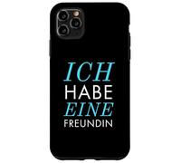 Ich habe eine Freundin Vergeben Spruch Statement Typografie Custodia per iPhone 11 Pro Max