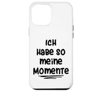 Ich habe so meine Momente Custodia per iPhone 12 Pro Max