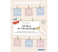Ich kann die Schreibschrift in SAS: Mein Sternchenheft: Schreibschriftlehrgang in Schulausgangsschrift zur selbstständigen Erarbeitung und Übung der Schreibschrift