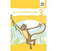 Ich kann richtig schreiben 3: Arbeitsheft Klasse 3 (Broschüre)