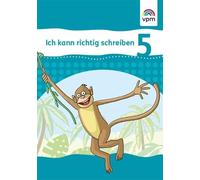 Ich kann richtig schreiben 5: Arbeitsheft Klasse 5 (Copertina rigida)