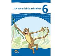Ich kann richtig schreiben 6: Arbeitsheft Klasse 6 (Copertina rigida)