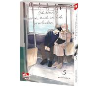 Ich könnte versuchen, mich in dich zu verlieben 05: Einfühlsame Boys Love über erste Gefühle und alte Wunden - Behutsam erzählt, mit Raum für leise Töne und große Emotionen