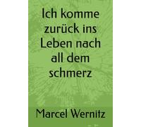Ich komme zurück ins Leben nach all dem schmerz