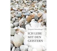 Ich lebe mit den Geistern