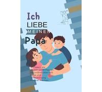 Ich liebe meinen Papa