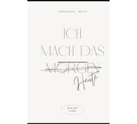 Ich mach das (morgen) Heute: Mein ADHS Planer 2026