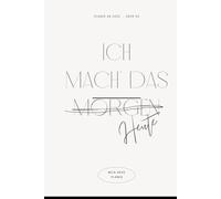Ich mach das (morgen) Heute: Mein ADHS Planer 2026