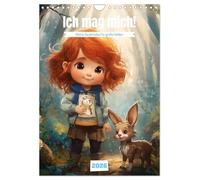 Ich mag mich! Kleine Zaubersätze für große Helden (Wandkalender 2026 DIN A4 hoch), CALVENDO Monatskalender: Jeden Monat neue Affirmationen, die Kinder stark, mutig und fröhlich machen.