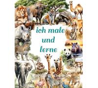 Ich male und lerne: Safari