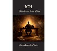 Ich - mein eigener Ghost-Writer