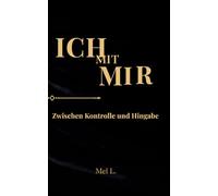Ich mit mir: Wenn du es liest, fühlst du es.