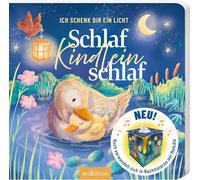 Ich schenk dir ein Licht! Schlaf, Kindlein, schlaf: Neu! Buch verwandelt sich in Nachtlaterne mit Melodie!