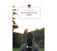 Ich schulde mir nur selbst. Life is a Story - story.one