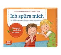 Ich spüre mich: 30 Bildkarten zur Körperwahrnehmung. Übungen und Spiele für Kinder