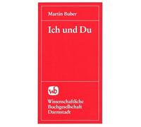 Ich und Du. by Martin Buber (1997-01-01)