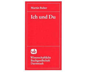 Ich und Du. by Martin Buber (1997-01-01)