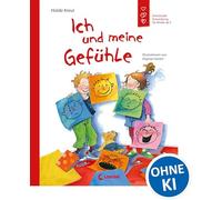 Ich und meine Gefühle: Emotionale Entwicklung für Kinder ab 5