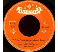 Ich wär' so gern bei dir / Adieu, adieu, du mein schönes Samoa