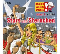 Ich weiss was! Albert E. erklärt Stars und Sternchen Kinder Wissens CD Hörbuch