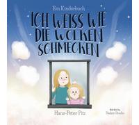 Ich weiß wie die Wolken schmecken