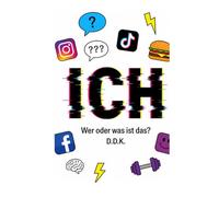 ICH: Wer oder was ist das?