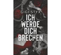 Ich Werde Dich Brechen