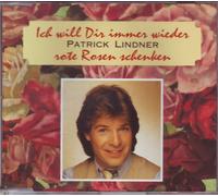 Ich will Dir immer wieder rote Rosen schenken