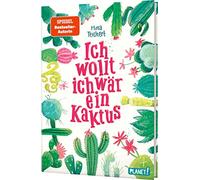 Ich wollt, ich wär ein Kaktus