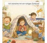 Ich wünsche mir ein ruhiges Zuhause